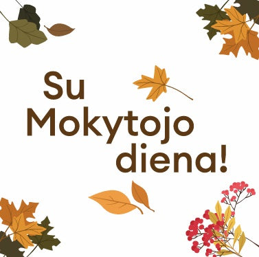 Medus su užrašu „SU MOKYTOJO DIENA“